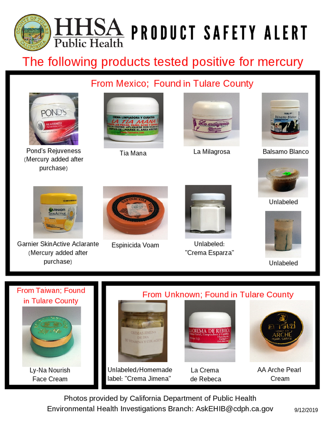 The Tulare County health department released a list of creams found in the county it says are contaminated with mercury. Consumers should avoid the creams and reach out to a doctor if they experience mercury poisoning symptoms.