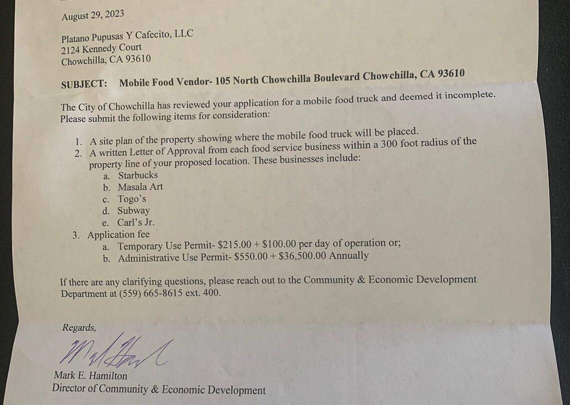 Una carta de la ciudad a ‘Plátano, Pupusas Y Cafecito’ del 29 de agosto muestra que los propietarios de camiones de comida deben pagar $100 por día de operación en Chowchilla. Un permiso anual costaría a los propietarios de camiones de comida $36,500.