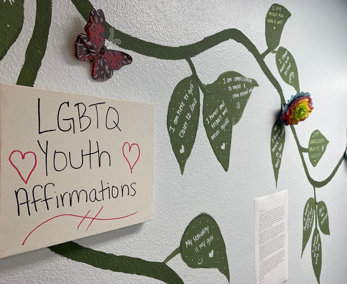 LGBTQ+ Youth Affirmations are painted on the walls of the Fresno EOC LGBTQ+ Resource Center in downtown Fresno. 