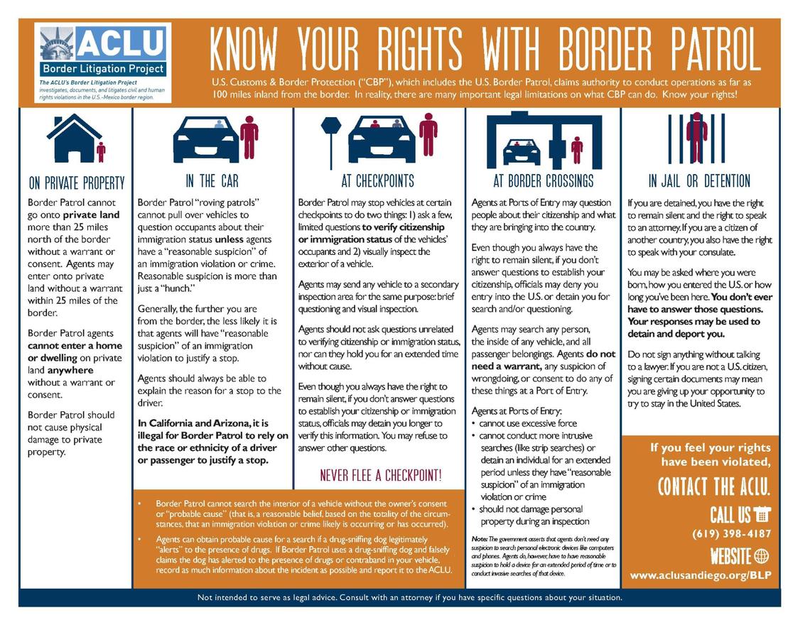 The ACLU provides information about knowing your rights with Borter Patrol.