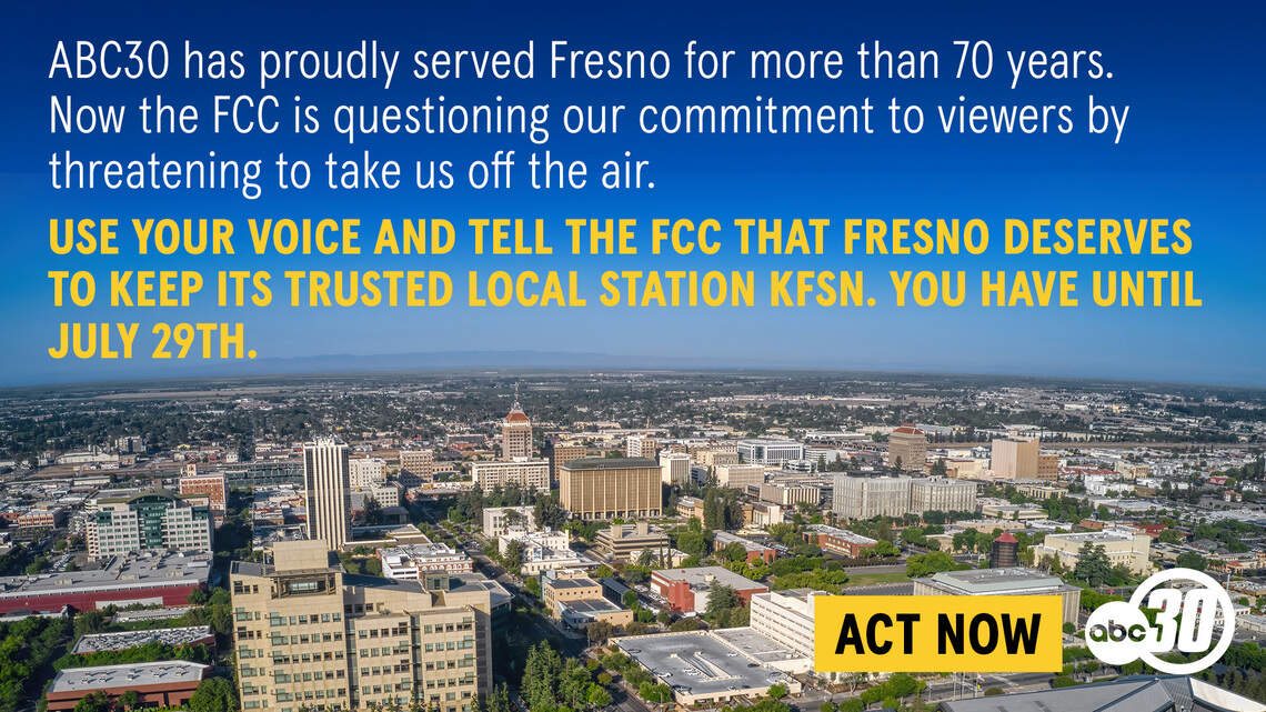 Why is ABC30 asking viewers to write the FCC? Inside the Fresno station’s plea