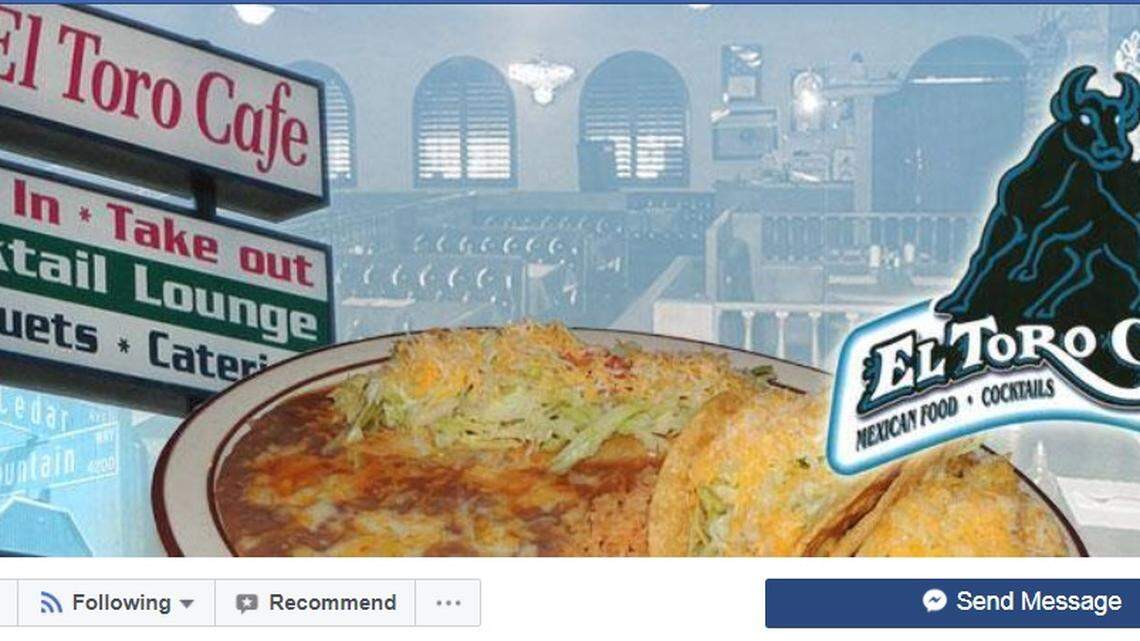 El Toro Cafe announced on its Facebook page that it has closed after 55 years in business.