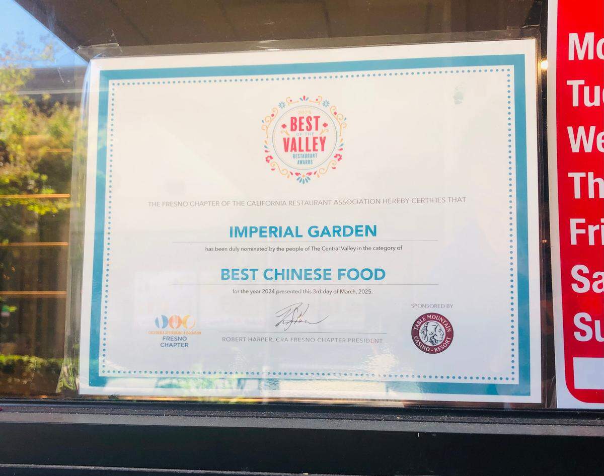 Imperial Garden was awarded the “Best Chinese Food” in Fresno in 2024, according to the Fresno Chapter of the California Restaurant Association. Because of its popularity, the owners opened a second location called Imperial Garden #2, which is located near the intersection of Cedar and Herndon avenues. Their award is display through a front window at the newer restaurant.