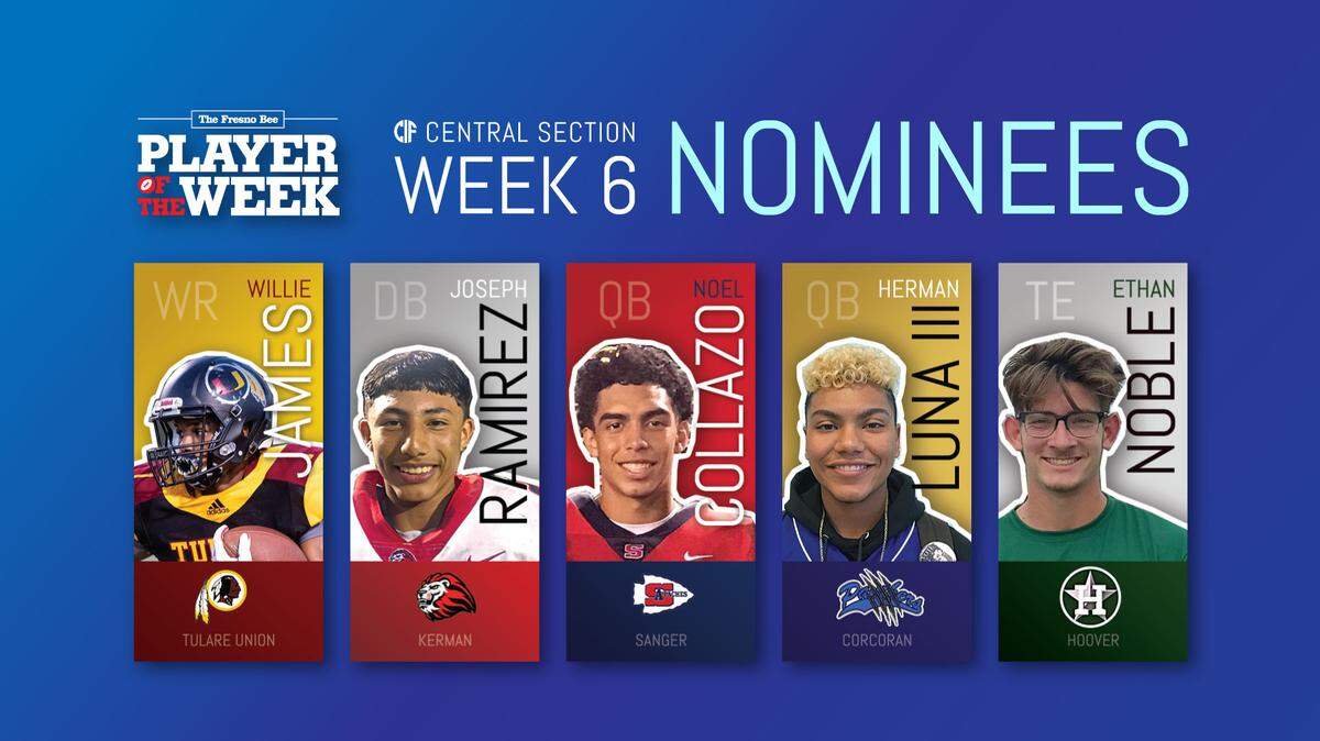 The nominees for The Bee’s Player of the Week for Week 6 from left to right were Tulare Union WR Willie James, Kerman DB Joseph Ramirez, Sanger QB Noel Collazo, Corcoran QB Herman Luna III and Hoover TE Ethan Noble.