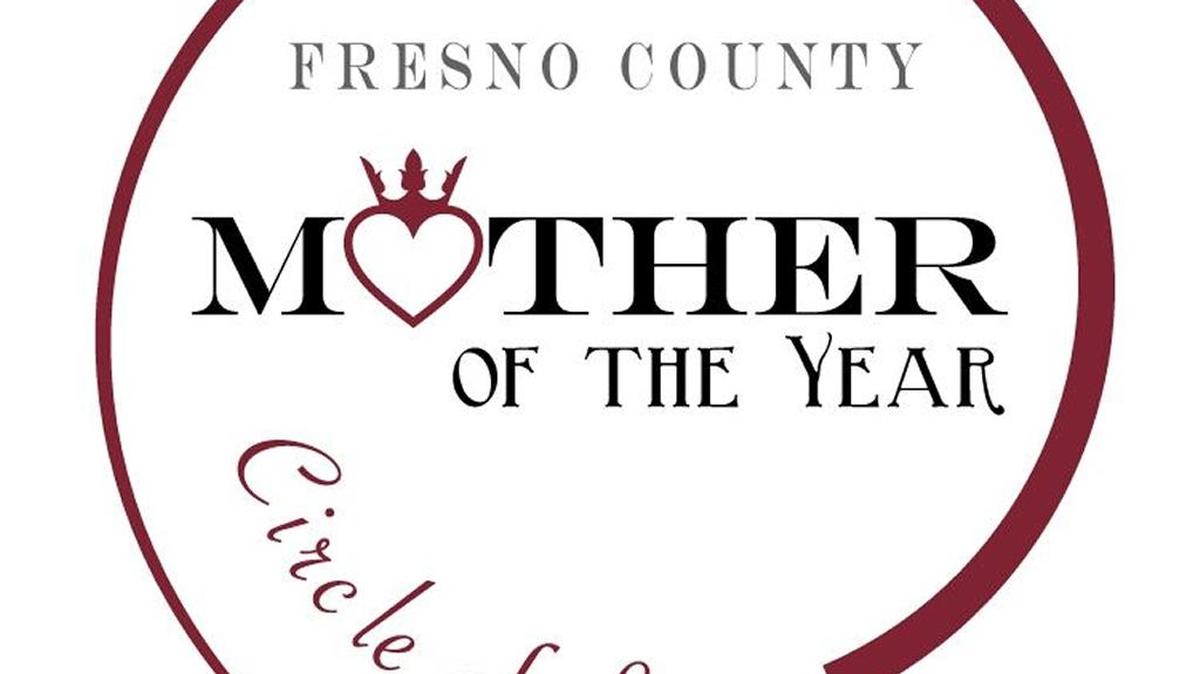 The Women’s Chamber of Commerce is accepting nominations for Fresno County Mother of the Year with a March 29 deadline. There is certain criteria a nominee must meet, including being a resident of Fresno County for at least 5 years, and having at least one legal child that reached the age of 18 years or older.
