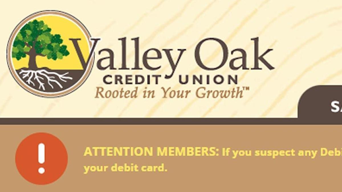 Valley Oak Credit Union posting a warning about the debit-card breach on its website.
