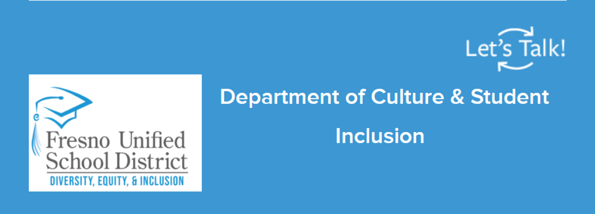 A screenshot from Fresno Unified’s “Department of Culture & Student Inclusion” webpage, an apparent rebrand of its diversity, equity, and inclusion department. Captured Sept. 10, 2025.