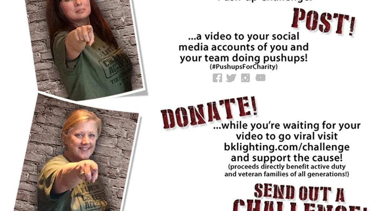 B-K Lighting of Madera challenged its employees to raise money for an organization that helps veterans, active-duty military and their families. This is an online poster used in the campaign. Donations were based on how many pushups employees could do.