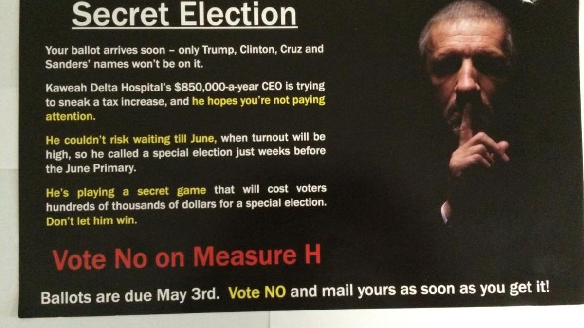 A strongly worded mailer urges No on Measure H in a Kaweah Delta Health Care District bond election.