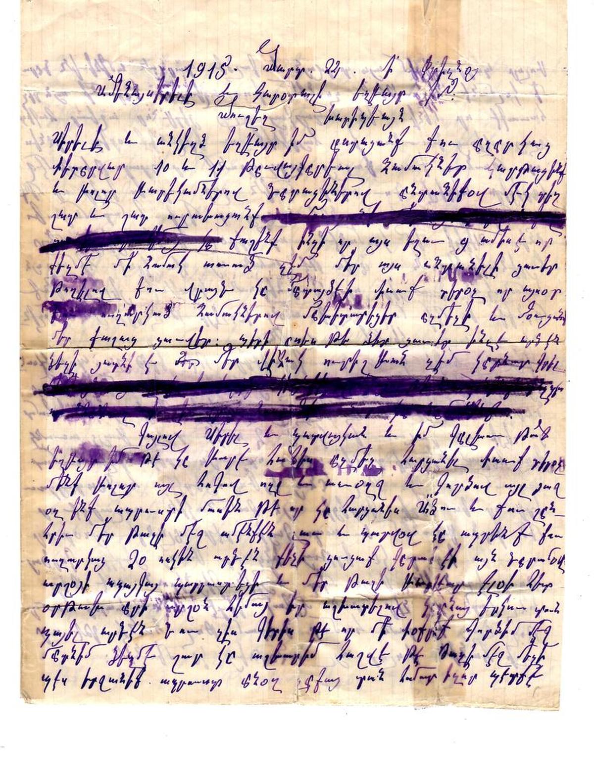 This is the last letter received by Mooshek Karibian from his brother Vahan Karibian, who lived in Turkey. It was dated March 24, 1915, a month before the Turkish government began its Armenian Genocide. The black lines were made by government censor, says Mike Karibian, the grandson of Mooshek Karibian.